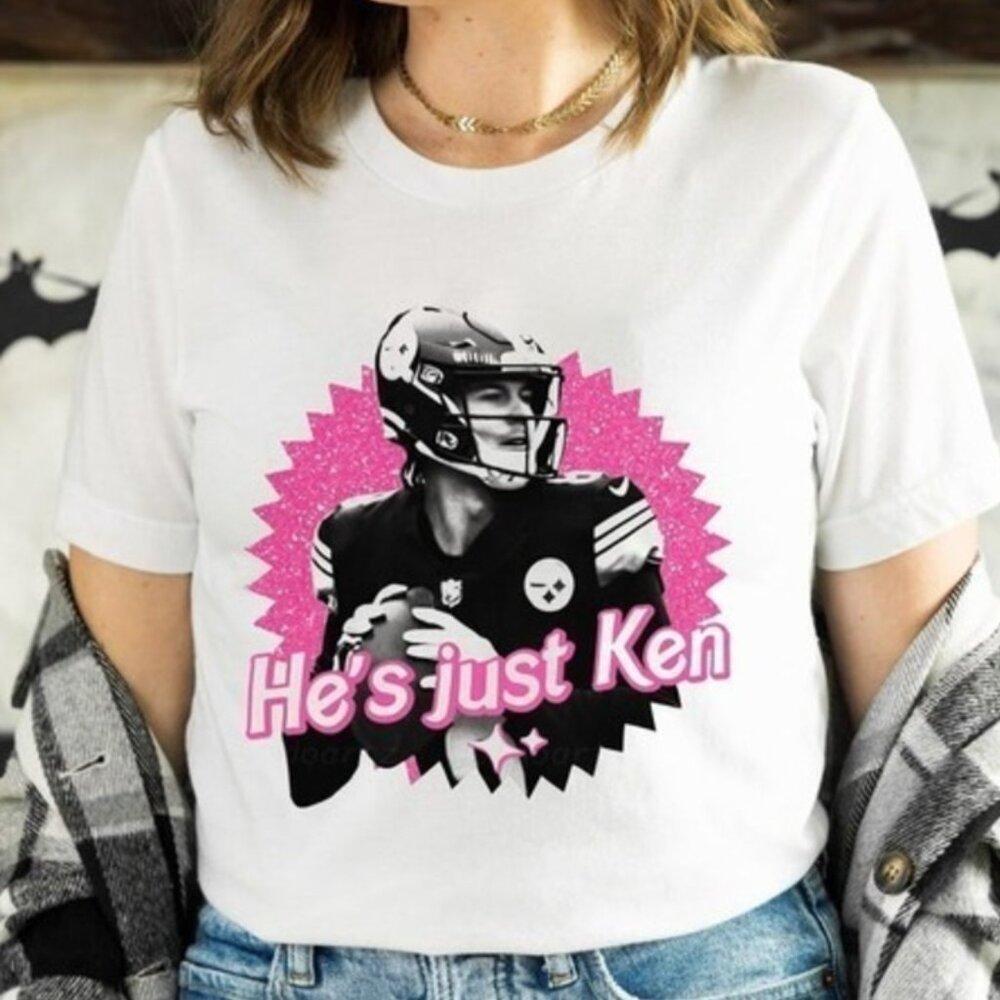 Hes Just Ken Unisex Shirt Kenny Pickett Football Humor Graphic Style T-Shirt